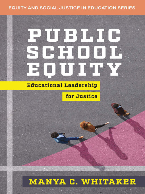 Title details for Public School Equity by Manya Whitaker - Available